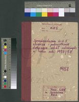 Sprawozdania Głównego Urzędu Statystycznego zbiorcze i jednostkowe dotyczące szkół rolniczych w roku szkolnym 1957/58